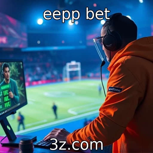 eepp bet Apostas Esportivas: Como Analisar Seu Desempenho em 2025